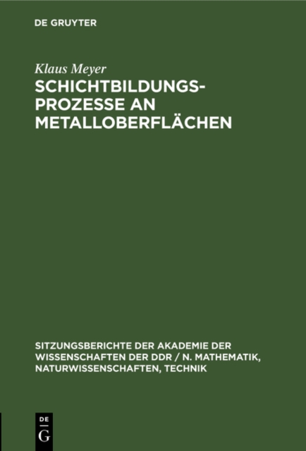 Schichtbildungsprozesse an Metalloberflachen