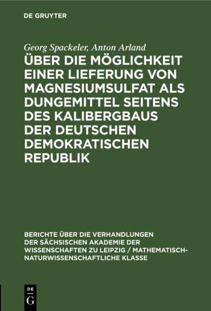 Uber die Moglichkeit einer Lieferung von Magnesiumsulfat als Dungemittel seitens des Kalibergbaus der Deutschen Demokratischen Republik