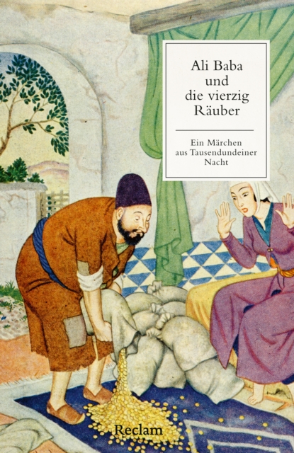 Ali Baba und die vierzig Rauber. Ein Marchen aus Tausendundeiner Nacht