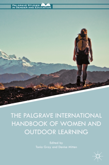 Palgrave International Handbook of Women and Outdoor Learning