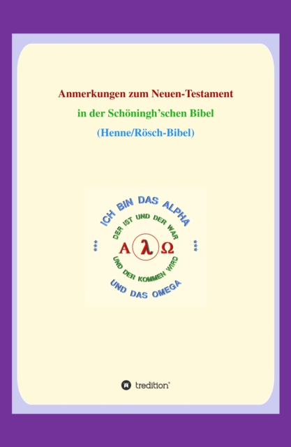 Anmerkungen zum Neuen Testament
