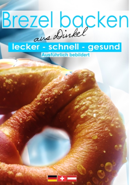 Brezeln backen