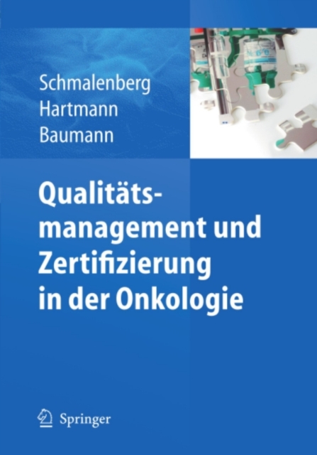 Qualitätsmanagement und Zertifizierung in der Onkologie