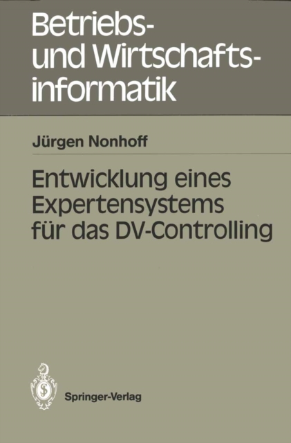Entwicklung eines Expertensystems für das DV-Controlling