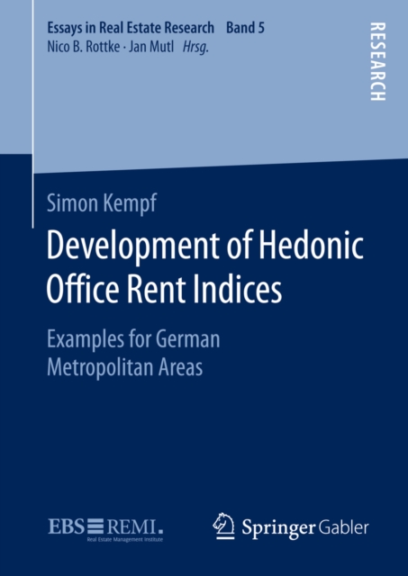 Development of Hedonic Office Rent Indices