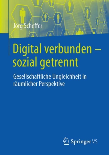 Digital verbunden – sozial getrennt