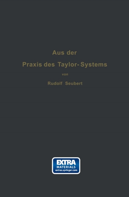 Aus der Praxis des Taylor-Systems