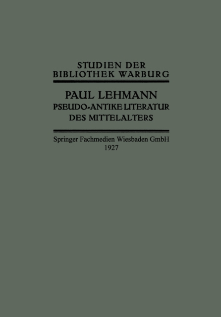 Pseudo-Antike Literatur des Mittelalters