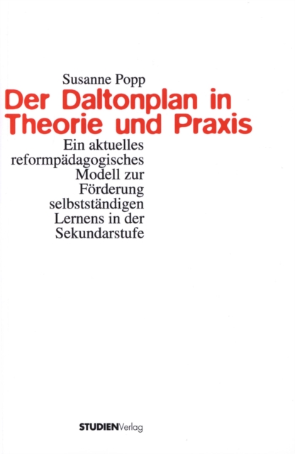 Der Daltonplan in Theorie und Praxis