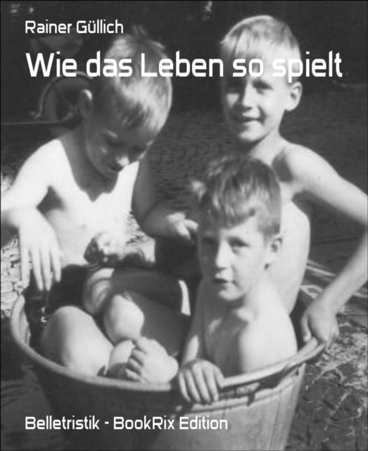 Wie das Leben so spielt