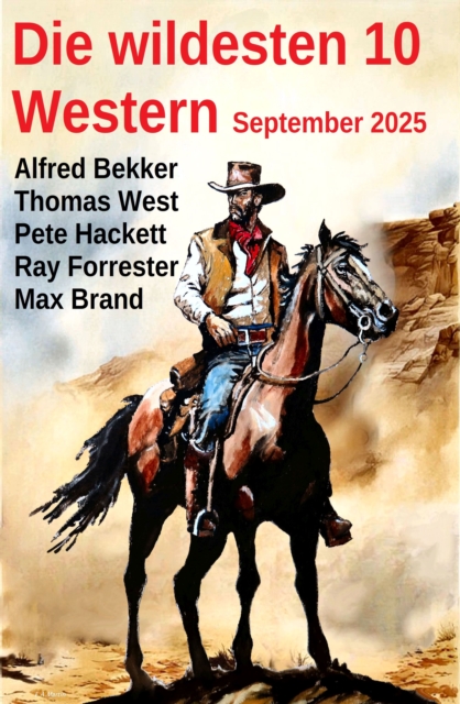 Die wildesten 10 Western September 2025
