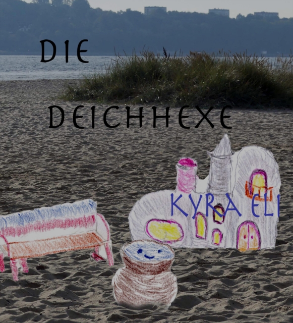 Die Deichhexe