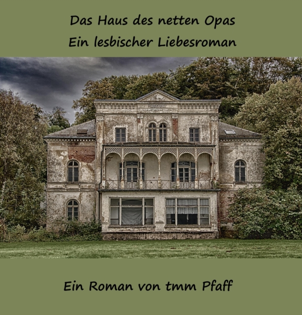 Das Haus des netten Opas