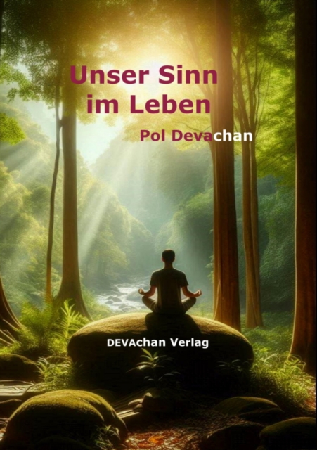 Unser Sinn im Leben