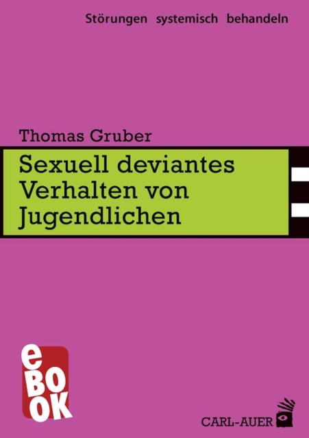 Sexuell deviantes Verhalten von Jugendlichen
