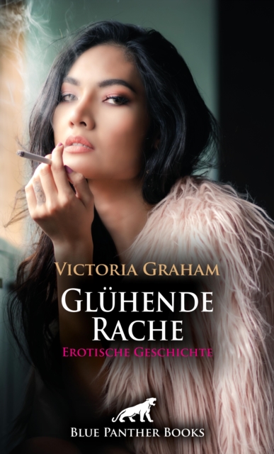 Glühende Rache | Erotische Geschichte