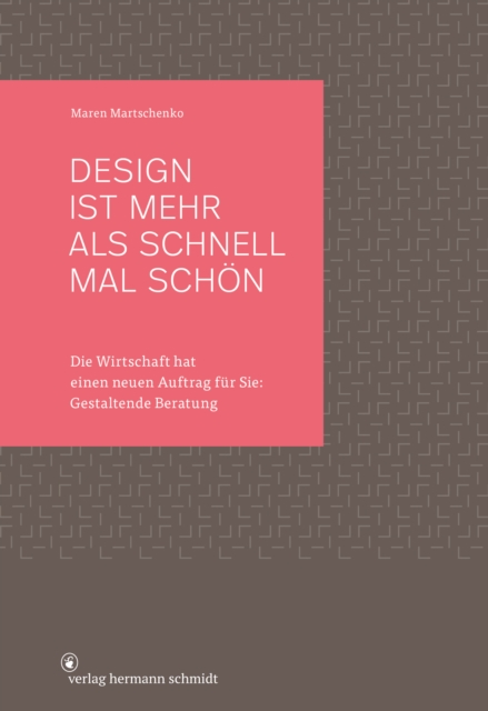 Design ist mehr als schnell mal schön