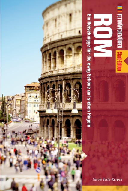 Fettnäpfchenführer Rom