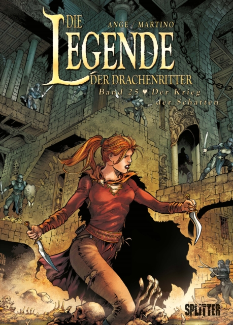 Die Legende der Drachenritter. Band 25