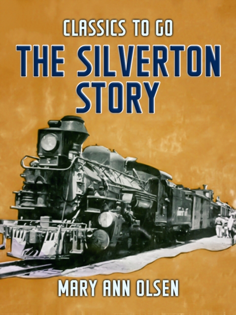 Silverton Story