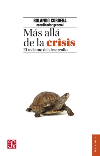 Mas alla de la crisis