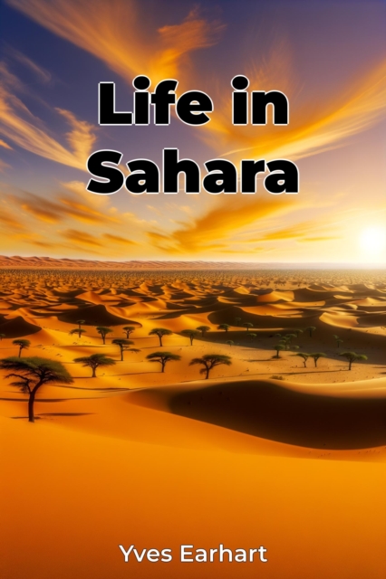 Life in Sahara