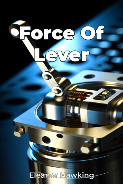 Force Of Lever