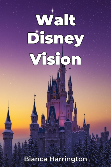 Walt Disney Vision