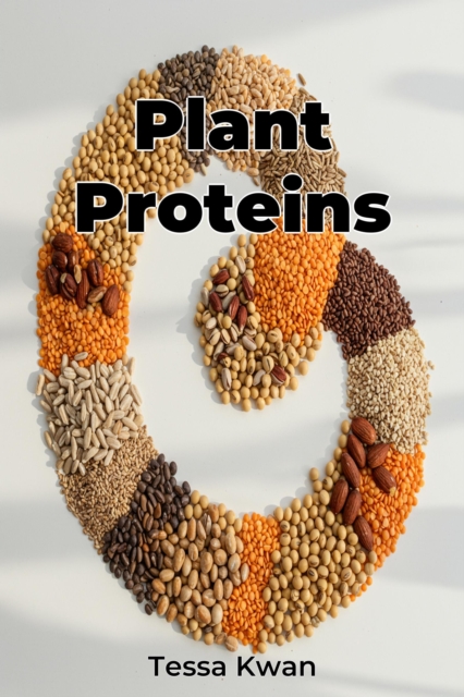 Plant Proteins