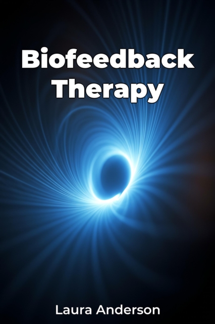 Biofeedback Therapy
