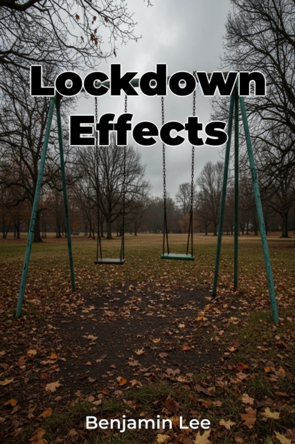 Lockdown Effects
