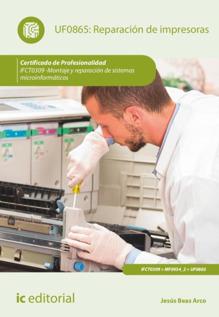Reparación de impresoras. IFCT0309