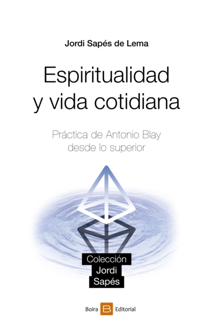 Espiritualidad y vida cotidiana