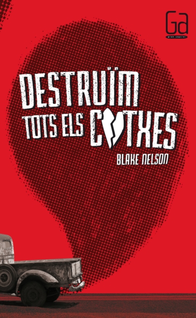 Destruïm tots els cotxes