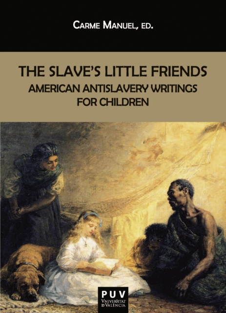 Slave's Little Friends