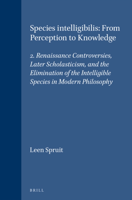 Species intelligibilis: From Perception to Knowledge