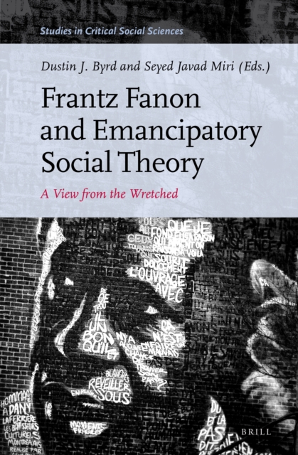 Frantz Fanon and Emancipatory Social Theory