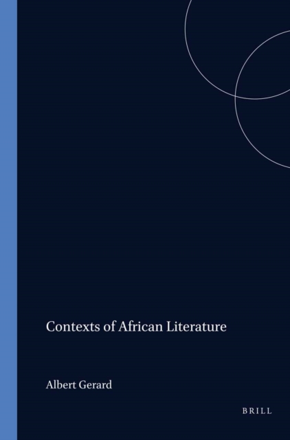 Contexts of African Literature