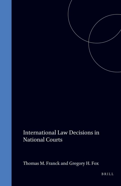 International Law Decisions in National Courts