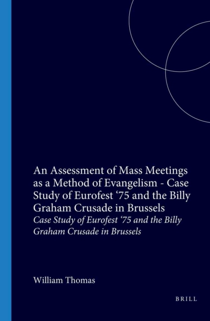 Assessment of Mass Meetings as a Method of Evangelism