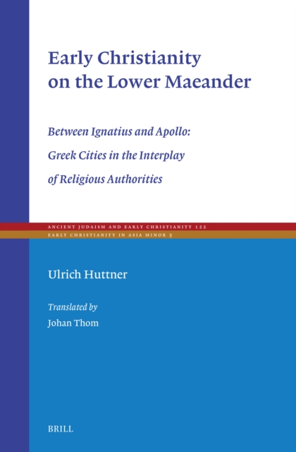 Early Christianity on the Lower Maeander