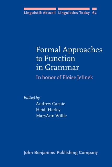 Formal Approaches to Function in Grammar