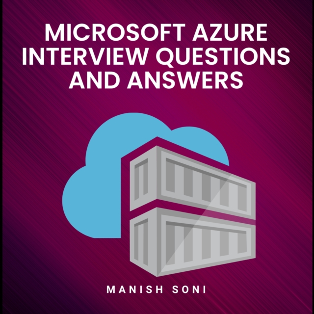 Microsoft Azure Interview Questions and Answers