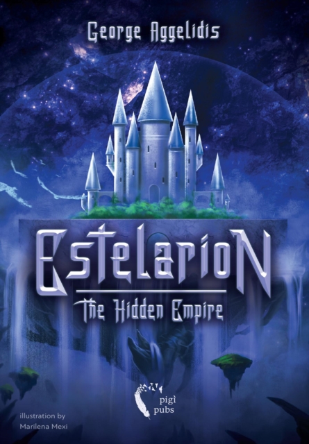 Estelarion I, The Hidden Empire