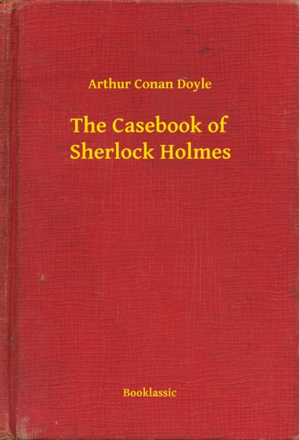 Casebook of Sherlock Holmes