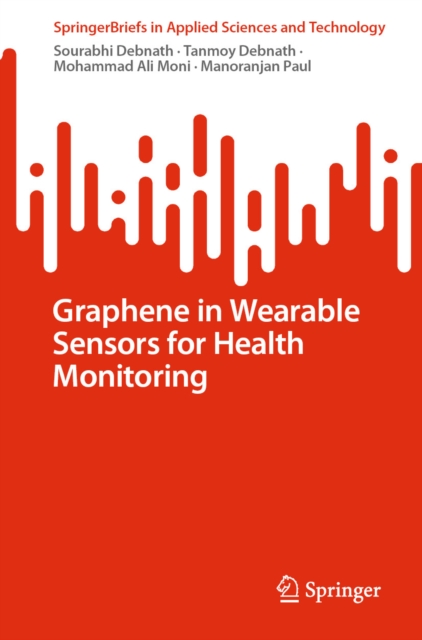 Graphene in Wearable Sensors for Health Monitoring