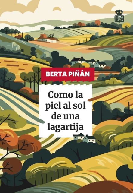 Como la piel al son de una lagartija