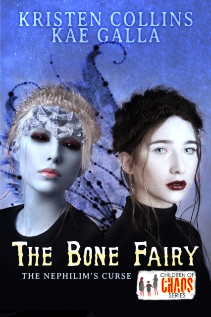 Bone Fairy: The Nephilim's Curse