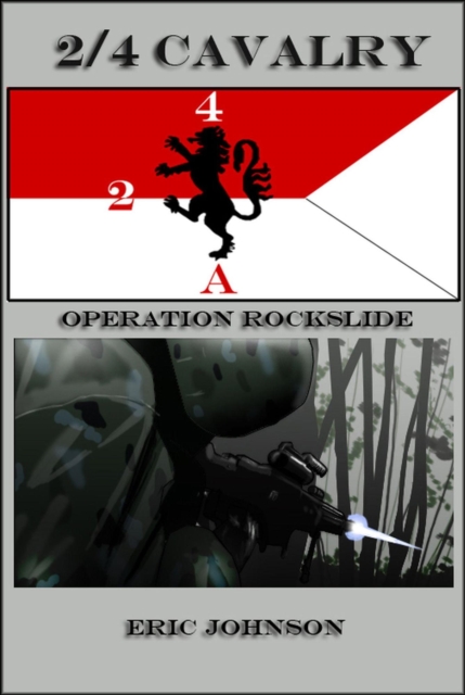 2-4 Cavalry Book 2: Operation Rockslide