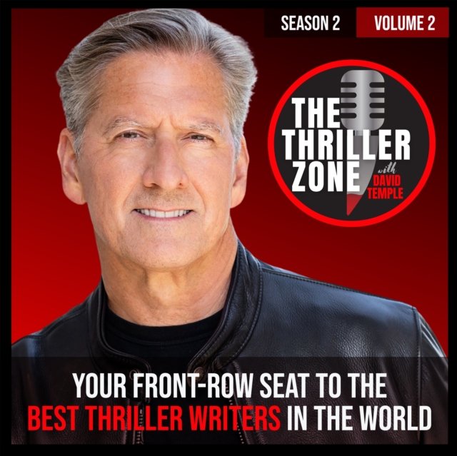 Thriller Zone Podcast (TheThrillerZone.com): Season 2, Vol. 2